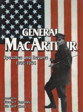 General MacArthur – Speeches and Reports 1908–1964 book cover