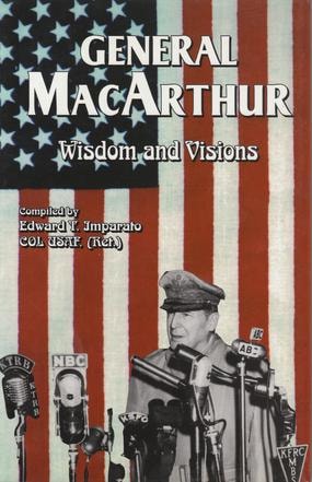 General MacArthur – Wisdom and Visions book cover